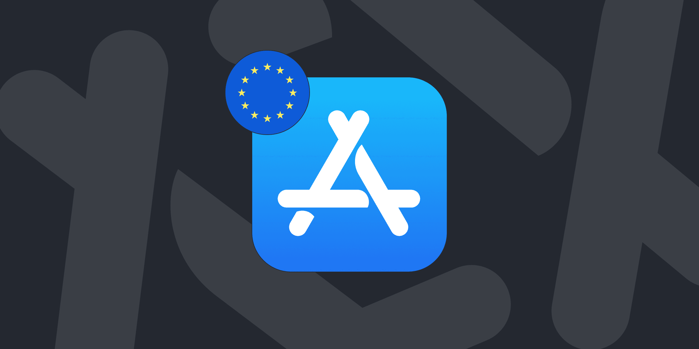 Apple's Big Changes for EU App Developers: What You Need to Know